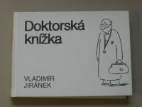 Vladimír Jiránek - Doktorská knížka (1997)