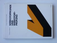 Weissbach - Werkstoffkunde und Werkstoffprüfung (1984) německy - učebnice - věda o materiálech