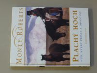 Roberts - Plachý hoch - Kůň, který přišel z divočiny (2001)