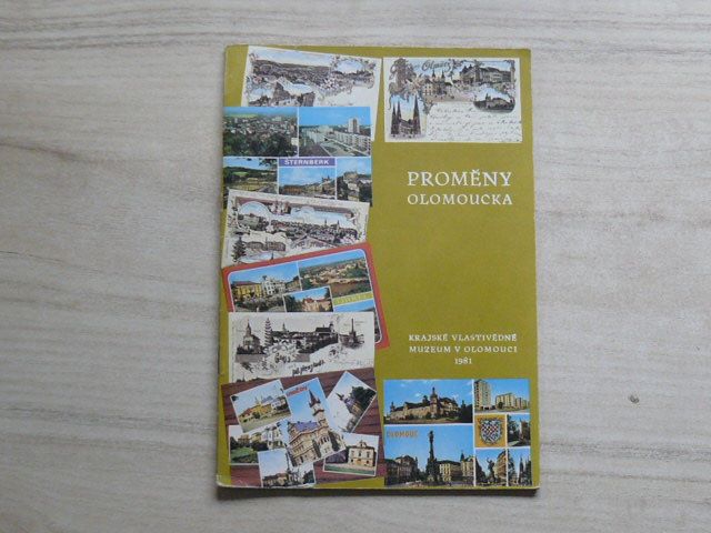 Proměny Olomoucka - Katalog výstavy pohlednic k volbám 1981