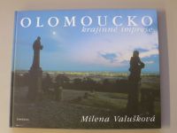 Valušková - Olomoucko - krajinné imprese (2004)