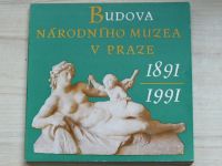 Sršeň - Budova Národního muzea v Praze 1891 - 1991 (1991)
