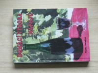 Dvořák - Domácí výroba alkoholických a nealkoholických nápojů (2001) 