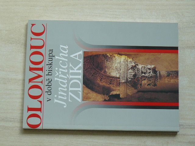 Olomouc v době biskupa Jindřicha Zdíka (1996)
