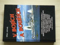 Jelínek - V bojích a bouřích - Toulky dějinami námořního vojenství (2014)
