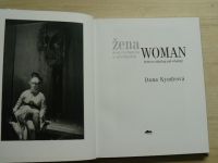 Dana Kyndrová - Žena mezi vdechnutím a vydechnutím - Woman... (2002)