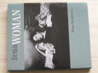 Dana Kyndrová - Žena mezi vdechnutím a vydechnutím - Woman... (2002) 