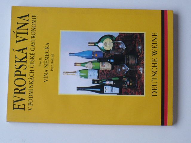 Doležal - Evropská vína v podmínkách české gastronomie část II, vína Německa (1997)