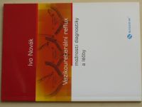 Novák - Vezikoureterální reflux - Možnosti diagnostiky a léčby (2005)