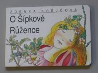 Zdenka Krejčová - O Šípkové Růžence (1993)