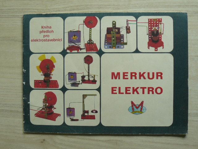 Merkur elektro - Kniha předloh pro elektrostavebnici 101