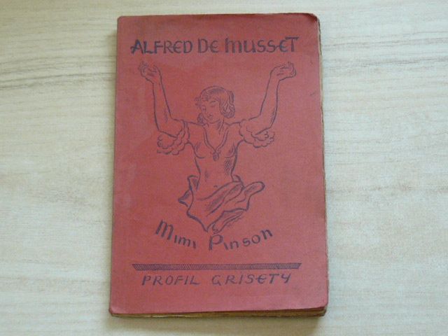 Alfred de Musset - Mimi Pinson - Profil grisety. (1920)