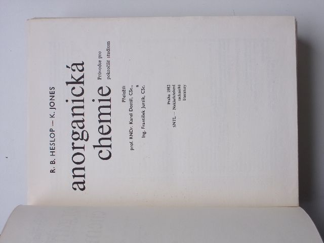 Heslop, Jones - Anorganická chemie - Průvodce pro pokročilé studium (1982)