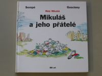 Sempé, Goscinny - Mikuláš a jeho přátelé - Malý Mikuláš (1997)