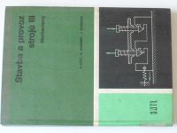 Kříž, Weigner - Stavba a provoz strojů III (1979)
