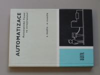 Maršík, Kubičík - Automatizace - Automatické řízení ve strojírenství (1984)