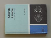 Martinák - Kontrola a měření pro 3. ročník SPŠ strojnických (1989)