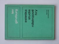 Ginzburg - Estetika studia nástrojové hry (1968)