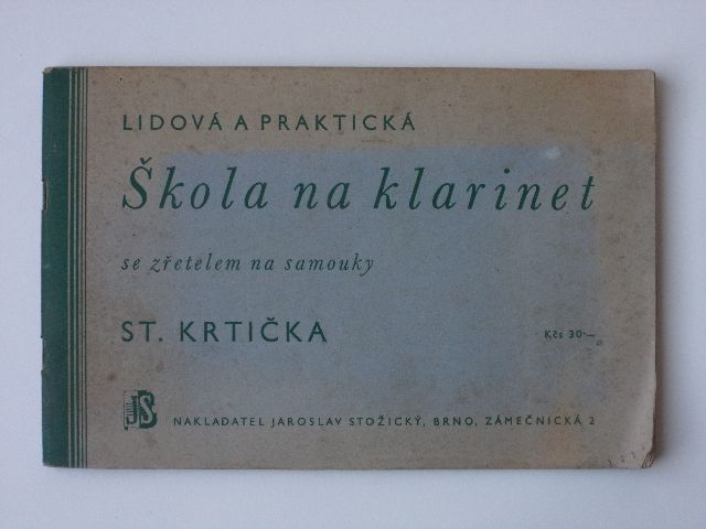 Krtička - Lidová a praktická Škola na klarinet se zřetelem na samouky (1941)