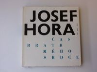 Josef Hora - Čas / bratr mého srdce (1965)