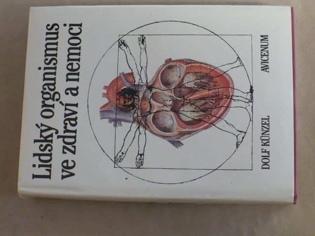 Künzel - Lidský organismus ve zdraví a nemoci (1990)