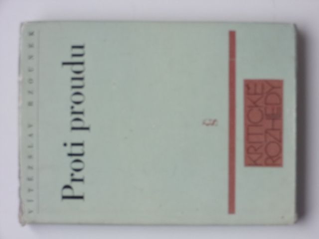 Rzounek - Proti proudu - Stati z let 1963-1973 (1974)
