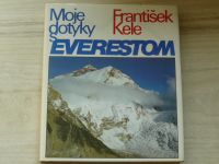 Fratišek Kele - Moje dotyky s Everestom (1990) slovensky 