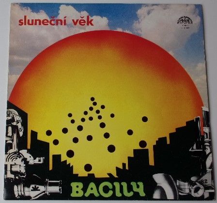 Bacily – Sluneční věk (1981)