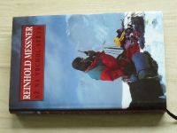 Reinhold Messner - Až na vrchol světa - alpinistické výzvy v Himálajích a Karákóramu
