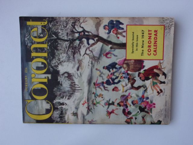 Coronet - Endless Variety in Stories and Pictures 3 (January 1947) roč. XXI. (anglicky - Chicago)