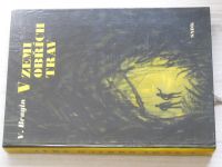 Bragin - V zemi obřích trav (SNDK 1957)