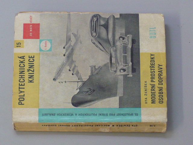 Polytechnická knižnice 15 - Ženíšek - Moderní prostředky osobní dopravy (1960)