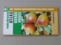 Richter - Malý obrazový atlas odrůd ovoce 5 (2004)