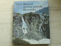 Rubín, Galvánek, Vydra - Klenoty neživej prírody Slovenska (1987) slovensky
