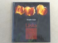  Anselm Grün - Láska (2003)