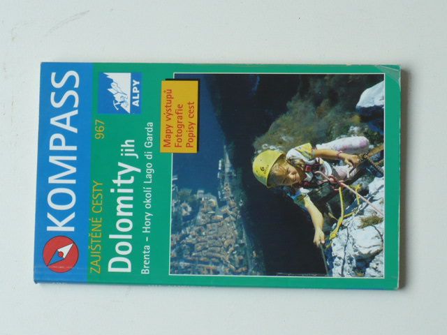 Kompass - Zajištěné cesty 967 - Dolomity jih - Brenta - hory okolí Lago di Garda (1994)
