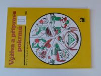 Výživa a příprava pokrmů pro střední školy I., II. a III. (1992,1993) 3 knihy