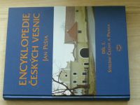 Pešta - Encyklopedie českých vesnic I. II. (2003,4) Střední Čechy a Praha, Jižní Čechy