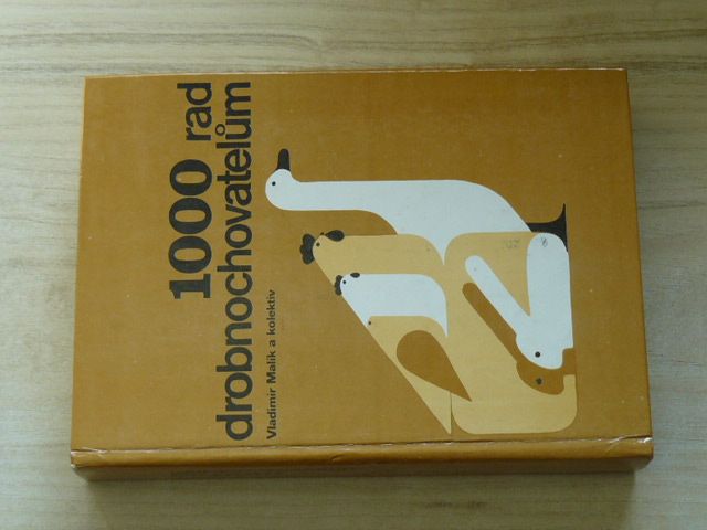 Malík - 1000 rad drobnochovatelům (1985)
