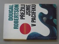 Robertson - Přežili jsme v Pacifiku (1978)