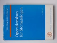 Bethmann - Operationskurs für Stomatologen (1978) německy - operační kurz pro stomatology