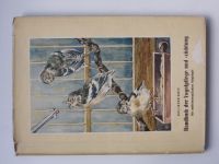 Dost - Handbuch der Vogelpflege und -züchtung - Die mitteleuropäischen Singvögel (1954) něm. - ptáci