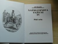 Kovařík - Napoleonova tažení IV. - Pád orla (2004)