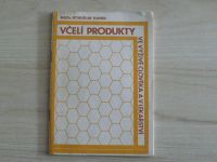 Hnadl - Včelí produkty ve výživě člověka a lékařství (1986)