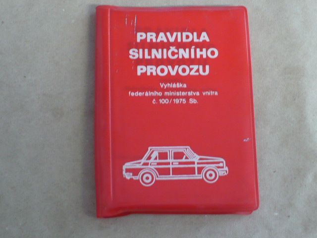 Pravidla silničního provozu Vyhláška federálního ministerstva vnitra č.100/1975 Sb. (1975)