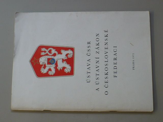 Ústava ČSSR a Ústavní zákon o československé federaci (1971)