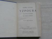 Karel Picka - Vzpoura (1938) Historický román ze života četníků