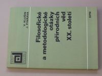 Pinkava - Filosofické a metodologické otázky přírodních věd XX. století (1976)