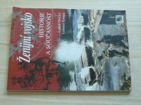 Doležel, Kroupa - Ženijní vojsko - Historie a současnost (2003)