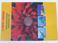 Sera rádce - Přirozené krmení akvarijních ryb (nedatováno)